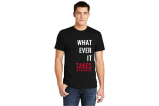 Ben Kinney Brokerages | 100% Cotton T-Shirt #WhatEverItTakes-DTG
