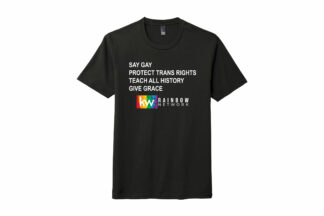 KW Rainbow Network | Specialty Shirts - 'Say Gay' DTG