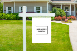 PLACE | Durabond LTE 'Bring-Your-Own-File' Sign 18" x 24"
