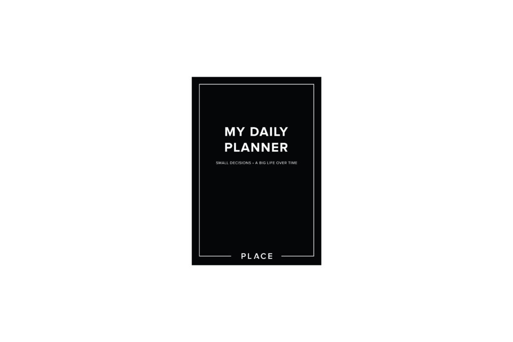 PLACE  | My Daily Planner
